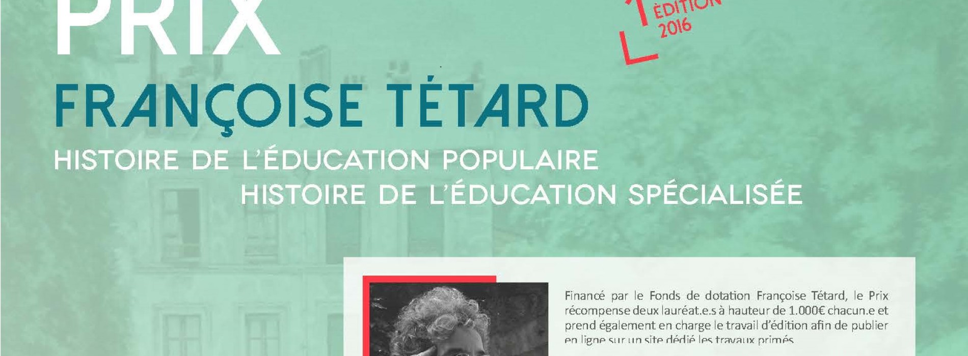 Creation of a Prix Françoise Tétard for master’s essays in French on the history of popular or specialized education