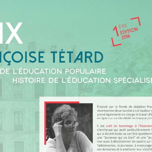 Creation of a Prix Françoise Tétard for master’s essays in French on the history of popular or specialized education