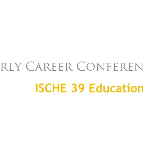 CFP: Early Career Conference Paper Award ISCHE 39, Buenos Aires