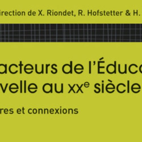 Livre | Book | Libro | Buch- Les acteurs de l’Éducation nouvelle au XXe siècle