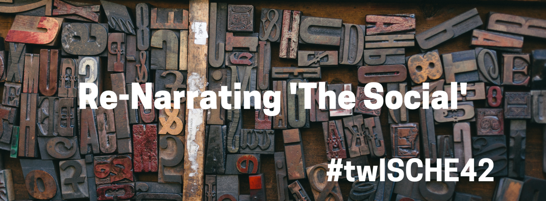 CfA: Re-Narrating ‘The Social’ #twISCHE42