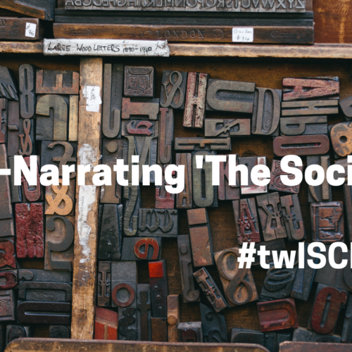 CfA: Re-Narrating ‘The Social’ #twISCHE42